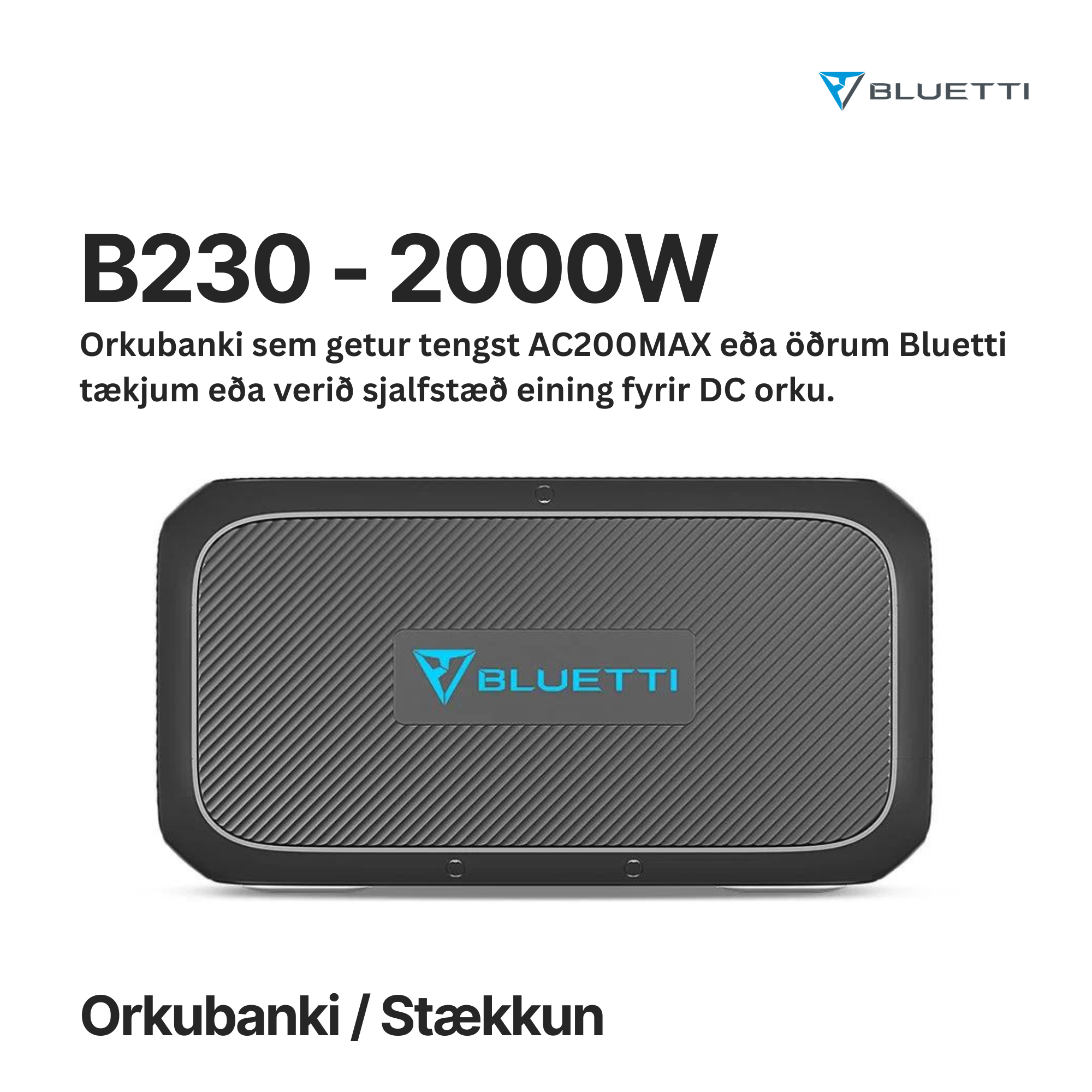 BLUETTI B230 ORKUBANKI - STÆKKUN