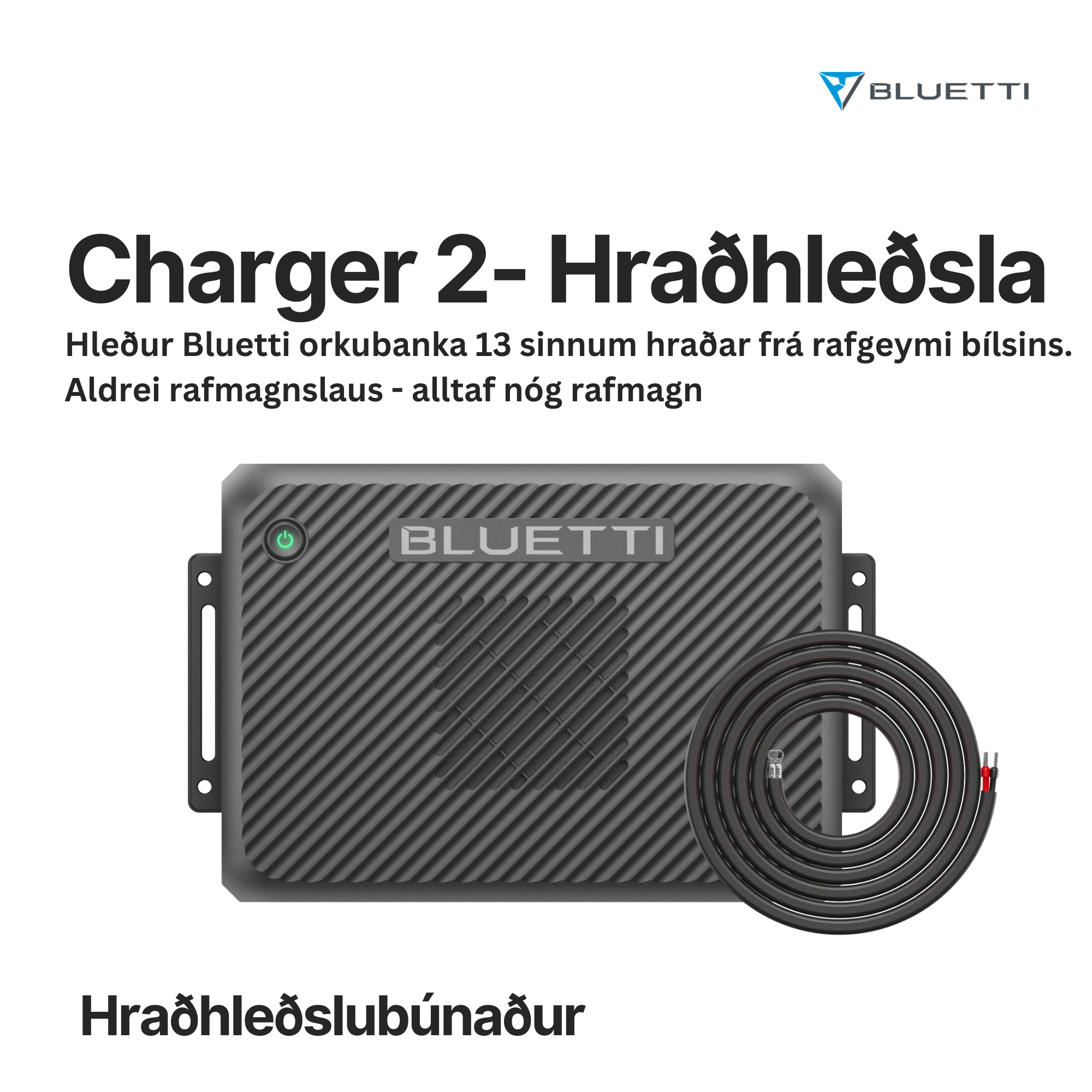 BLUETTI Charger 2 - Hleður 13x hraðar