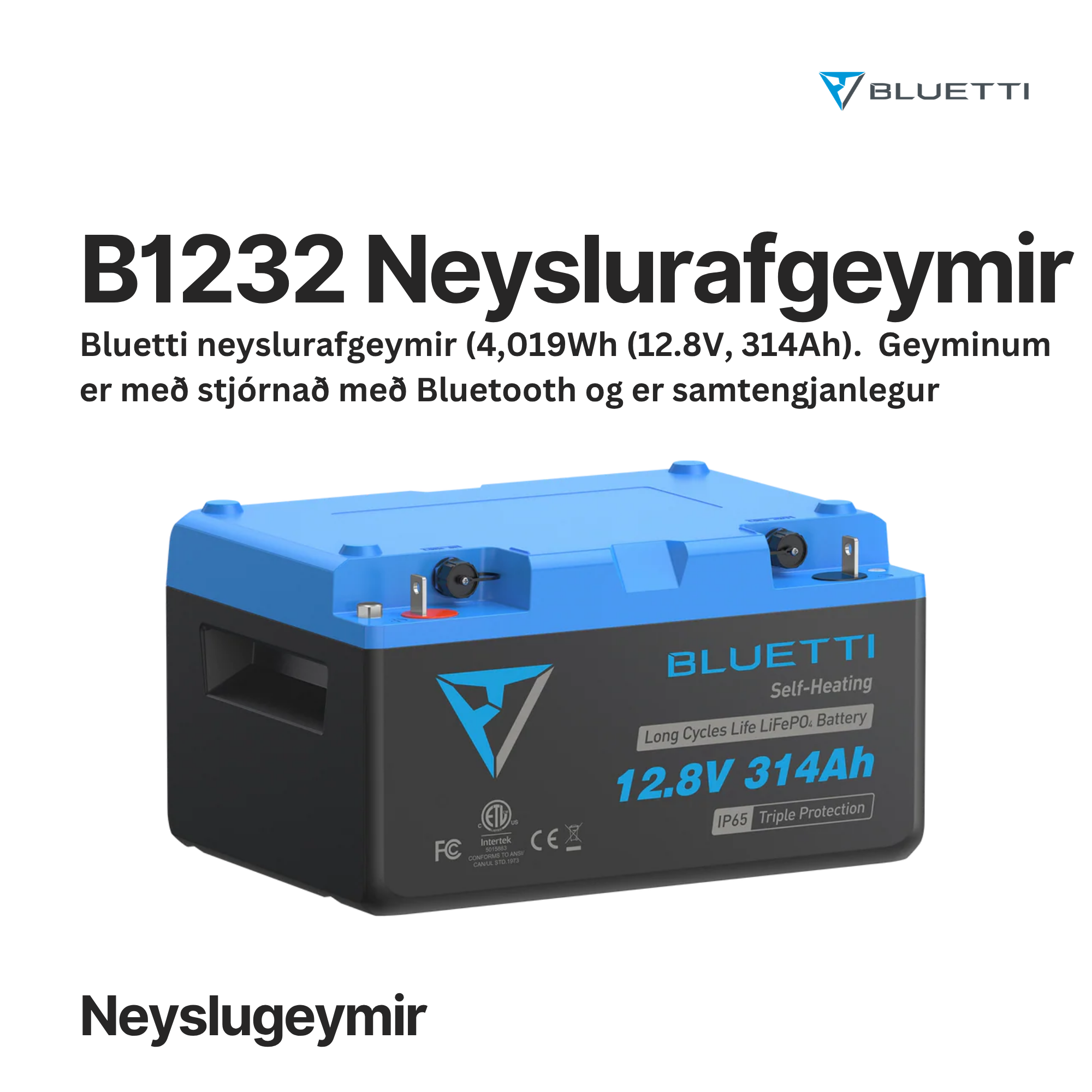 BLUETTI B1232 Neyslurafgeymir 4,019Wh (12.8V, 314Ah)