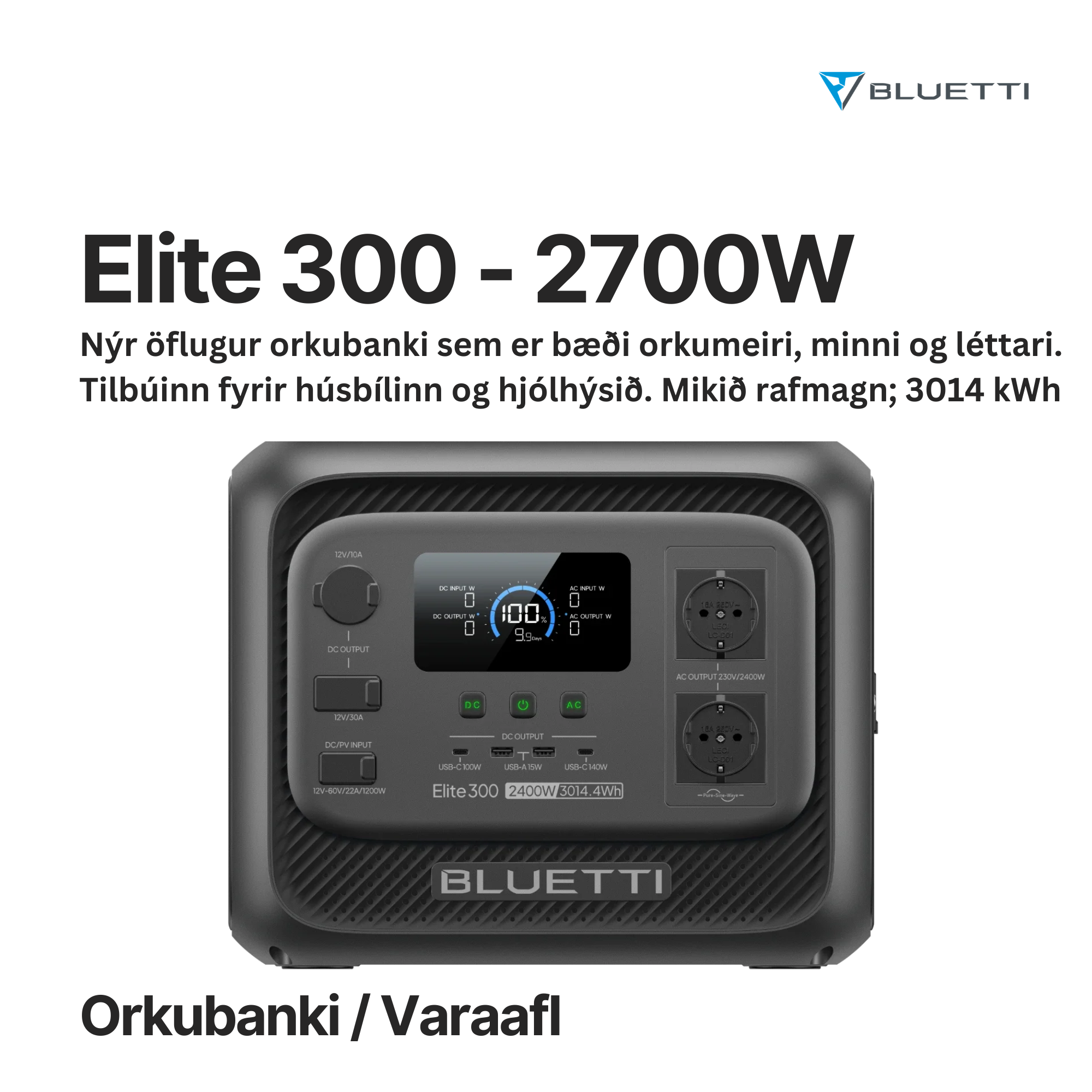 BLUETTI Elite 300 - Minnsti 3000 wattstunda orkubanki í heimi